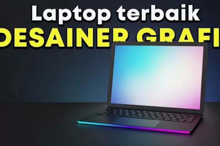 Laptop Desain Grafis