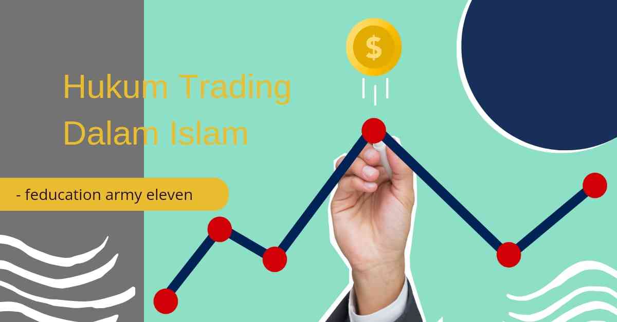 Trading Saham Halal maupun Haram? Ini Hukum Bagi Para Ulama